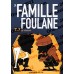 La Famille Foulane 7 - Le voleur [Livre illustré]